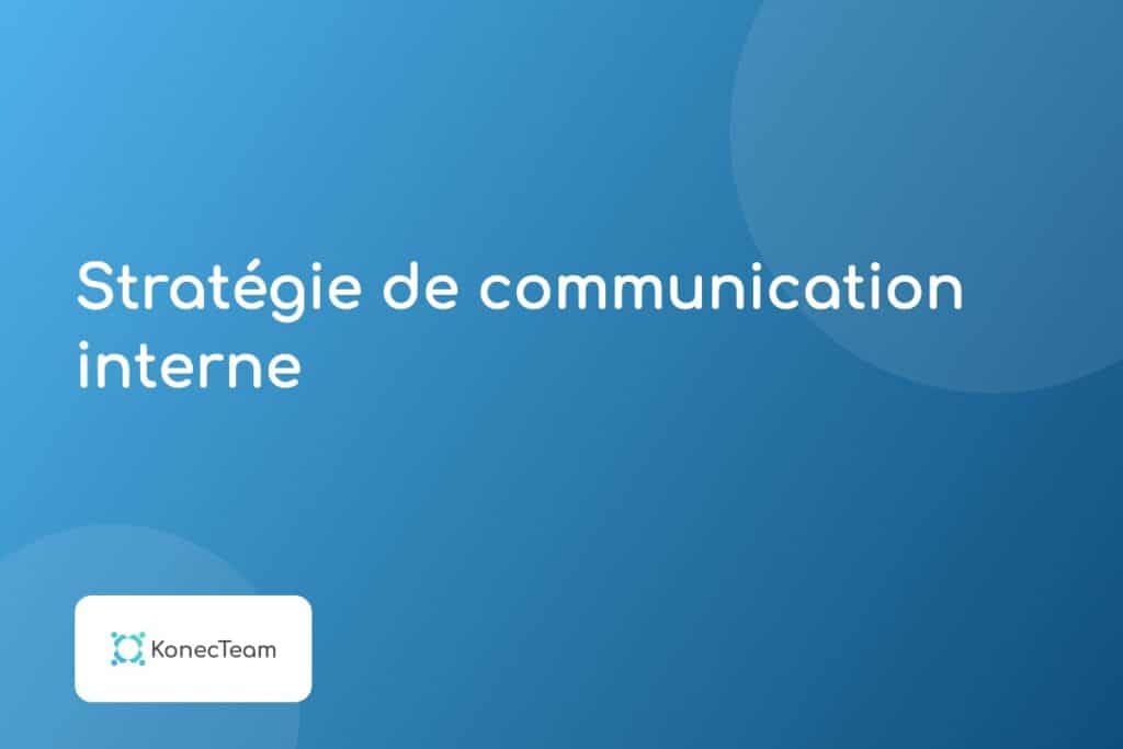 Stratégie de communication interne