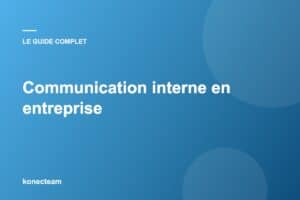 Communication interne en entreprise