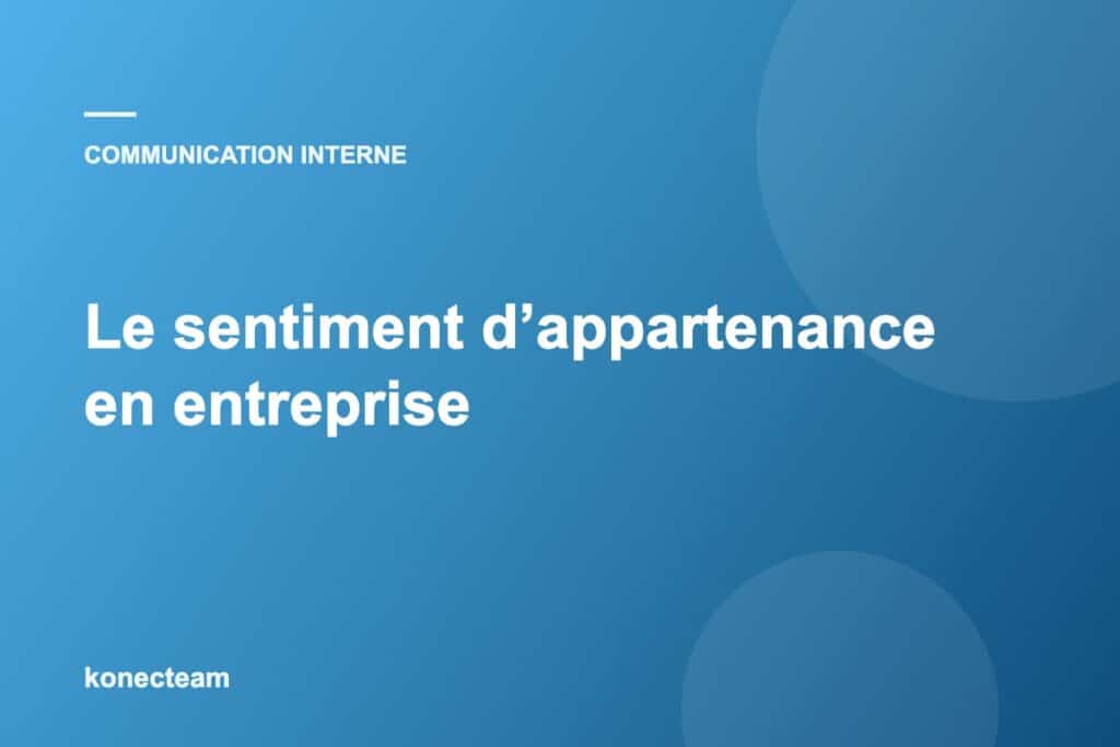 Sentiment d’appartenance en entreprise