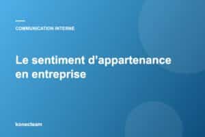 Sentiment d’appartenance en entreprise